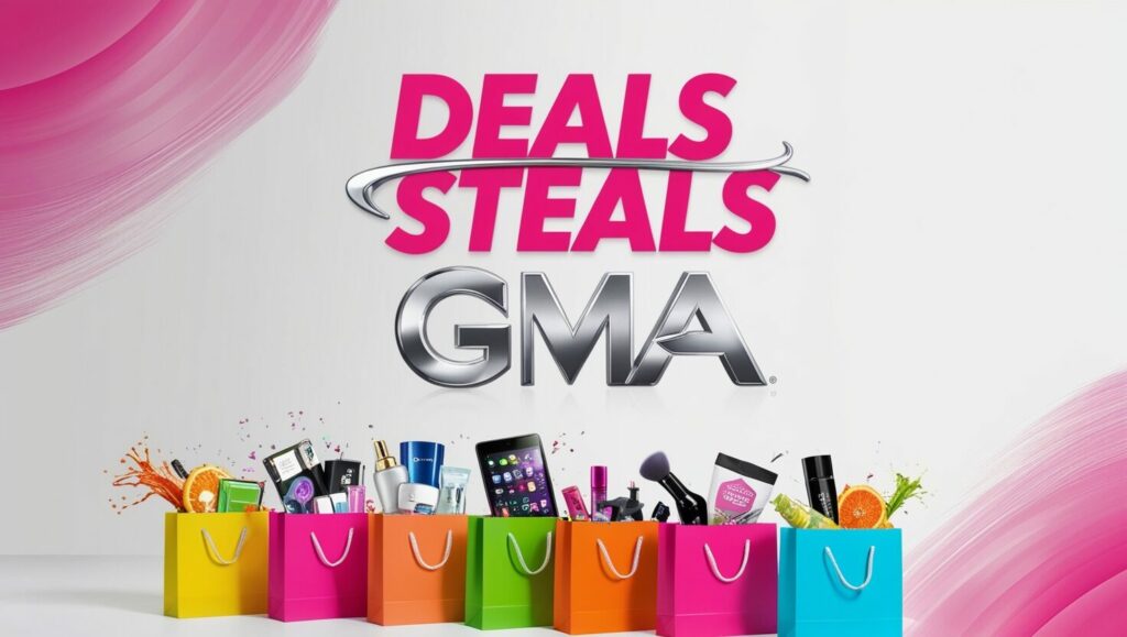 GMA Deals and Steals